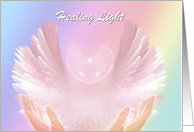 Healing Light - Get Well card