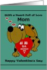 Mom Valentine / Cartoon Dog with U R DA BESTEST Valentine card