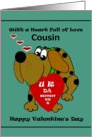 Cousin Valentine / Cartoon Dog with U R DA BESTEST Valentine card