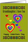 Granddaughter - Happy Valentine’s Day / Vibrant Coloured Hearts card