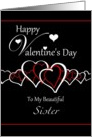 Sister Happy Valentine’s Day - Red / White Hearts on Black card