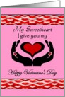 Sweetheart Happy Valentine’s Day - Silhouette of Hands offering Love card