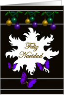 Feliz Navidad - Spanish - Merry Christmas - Holly-Bulbs-Butterflies card