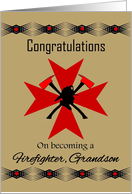 Grandson Firefighter - Congratulations on Becoming a Firefighter card