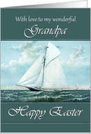 Grandpa Happy Easter - Vintage Yacht Racing on a Choppy Sea card
