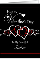 Sister Happy Valentine’s Day - Red / White Hearts on Black card