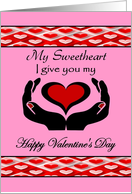 Sweetheart Happy Valentine’s Day - Silhouette of Hands offering Love card