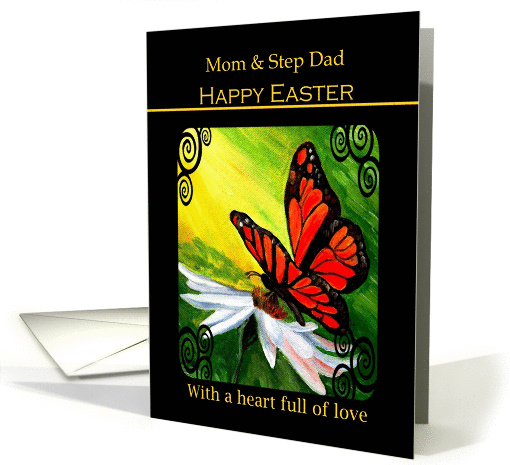 Mom and Step Dad - Happy Easter - Monarch Butterfly on a Daisy card