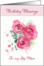 Birthday Blessings for my Step Mom, Scripture, Watercolor Roses card