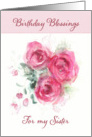 Birthday Blessings for my Sister, Scripture, Watercolor Roses card