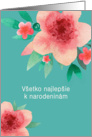Happy Birthday in Slovak, Bright Flowers card