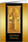 Christmas Blessings, St. Francis of Assisi, Medieval Painting card