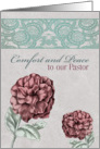 Peace and Comfort to our Pastor, Christian Sympathy, Vintage Dahlia card