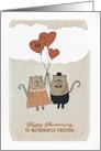 Customize, Happy Wedding Anniversary, Wonderful Friends, Cats card
