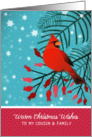 To my Cousin and Family, Warm Christmas Wishes, Cardinal, Berries card