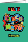 Feliz Cinco de Mayo, Hermano, To my Brother, Happy Cinco de Mayo card