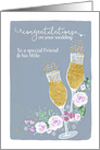 Friend and his Wife, Congratulations, Wedding, Champagne card