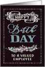 To a Valued Employee, Happy Birthday, Corporate Card, Word-Art, Flower card