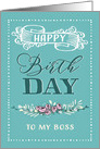 To my Boss, Happy Birthday, Corporate Card, Word-Art card