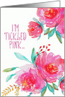 I’m Tickled Pink that you are in Remission, Cancer free, Watercolor card