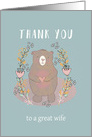 Thank You to my great Wife, Bear, Illustration card