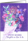 Future Daughter-in-Law, Easter Blessings, Bouquet Spring Flowers card