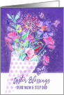 Mom and Step Dad, Easter Blessings, Spring Bouquet card