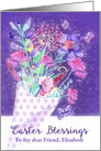 Customize for any Relationship, Easter Blessings, Watercolor Flowers card