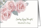 Thinking of You on Mother’s Day, Remembrance lost Child, Roses card