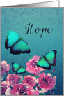 Hope, Christian Encouragement Card, Butterflies and Flowers card