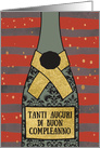 Happy Birthday in Italian, Tanti Auguri di Buon Compleanno, Champagne card