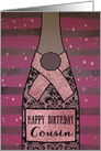 To my Cousin, Happy Birthday, Elegant Champagne Bottle, Foil Effect card