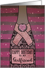 To my Girlfriend, Happy Birthday, Champagne Bottle, Foil Effect, Heart card