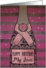 My Love, Happy Birthday, Champagne Bottle, Foil Effect, Heart card