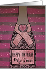 My Love, Happy Birthday, Champagne Bottle, Foil Effect, Heart card