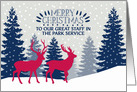 To our great Staff in the Park Service, Merry Christmas, Reindeer card