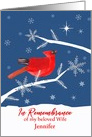 Remembrance, My Beloved Wife, Name Customizable, First Christmas, Bird card