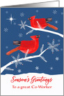 Co-Worker, Season’s Greetings, Christmas, Corporate, Cardinal Birds card