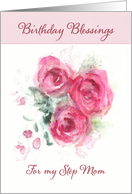 Birthday Blessings for my Step Mom, Scripture, Watercolor Roses card