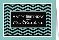 Happy Birthday to my Co-Worker, Business Birthday Card, Chevron Design card