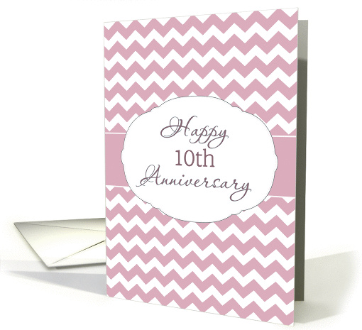 Happy 10th Anniversary, Business Anniversary Card, Chevron card