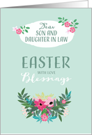 Easter Blessings for Son and Daughter in Law, Flowers card
