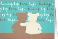 Sending Big Bear...