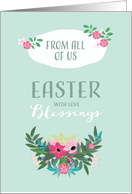 Easter Blessings from all of us, Floral Design card