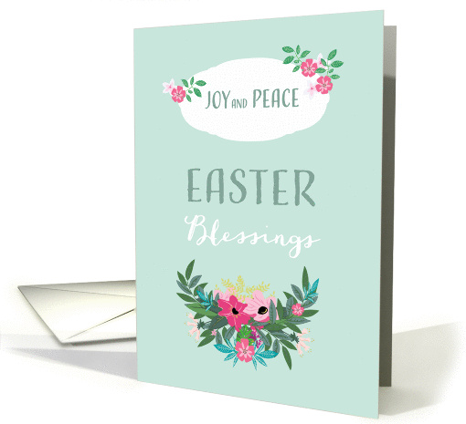 Joy and Peace and Easter Blessings, Floral Design card (1357066)