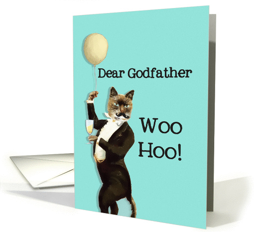 Dear Godfather, You're the Cat's Whiskers, Happy Birthday card