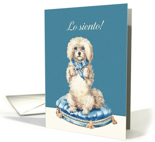 I'm sorry in Spanish, Lo Siento, Vintage Dog on Blue... (1360326)