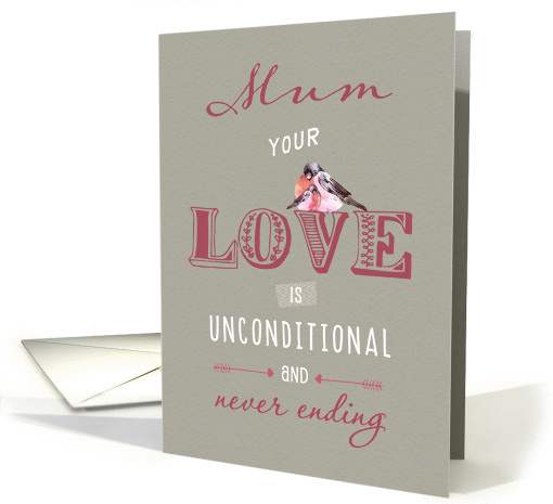 Mum, your Love is unconditional, Happy Mother's Day card (1366970)