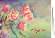 Ksznm, Thank You in Hungarian, Watercolor Painting of tulips card