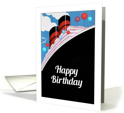 Happy Birthday, Cruise Ship, Vintage Design card (1373484)